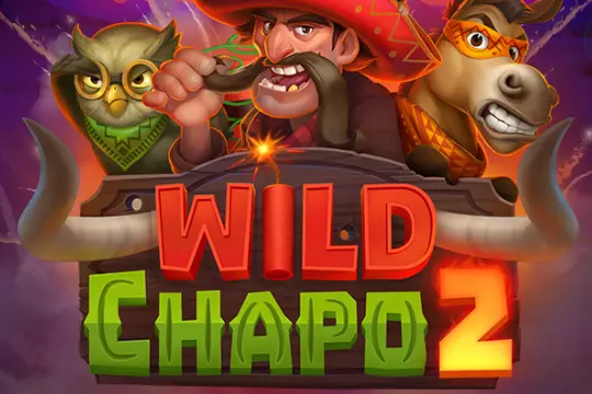 Wild Chapo 2 gokkast met wild multipliers